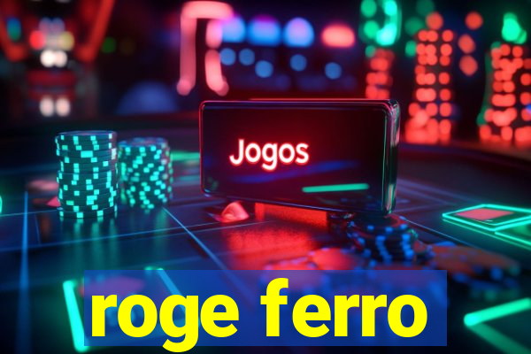 roge ferro